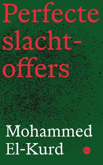 Perfecte Slachtoffers | Mohammed El-Kurd | Nieuw, Ophalen of Verzenden, Nieuw, Mohammed El-Kurd