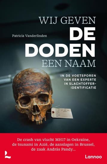 Wij Geven De Doden Een Naam | Nieuw, Ophalen of Verzenden, Nieuw, Patricia Vanderlinden; Nicolas Keszei
