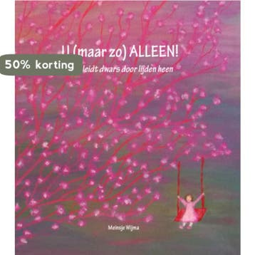 U (maar zo) alleen! 9789079859801 Meinsje Wijma, Verzenden, Gelezen, Meinsje Wijma
