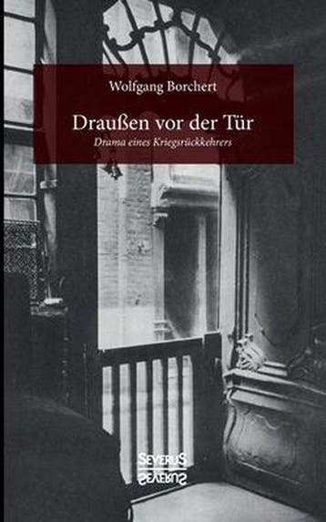 9783963450907 Draussen vor der Tur Wolfgang Borchert, Verzenden, Nieuw, Wolfgang Borchert