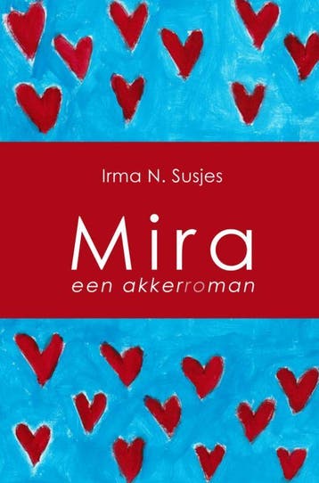 Mira | Irma N. Susjes | Nieuw, Ophalen of Verzenden, Nieuw, Irma N. Susjes