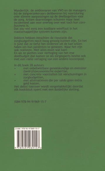 De dokter en het geld 9789491969157, Verzenden, Zo goed als nieuw