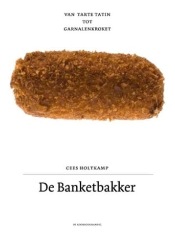 De banketbakker - Cees Holtkamp 9789080568457, Boeken, Verzenden, Zo goed als nieuw, Cees Holtkamp