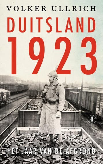 Duitsland 1923 - Volker Ullrich 9789029549455, Boeken, Verzenden, Gelezen, Volker Ullrich