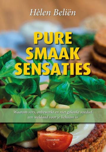 Pure smaaksensaties - Hèlen Beliën 9789079872800, Boeken, Verzenden, Zo goed als nieuw, Hèlen Beliën