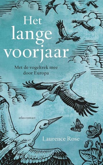 Het lange voorjaar - Laurence Rose 9789045037745, Verzenden, Gelezen, Laurence Rose