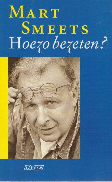 Hoezo bezeten? - Smeets, Verzenden, Gelezen