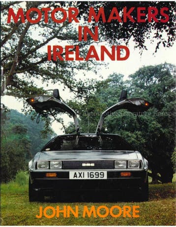 MOTORMAKERS IN IRELAND, Nieuw, Author