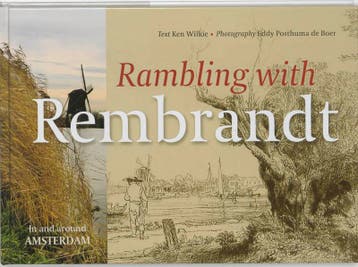 Rambling with Rembrandt - K. Wilkie 9789059371279, Boeken, Verzenden, Gelezen, K. Wilkie