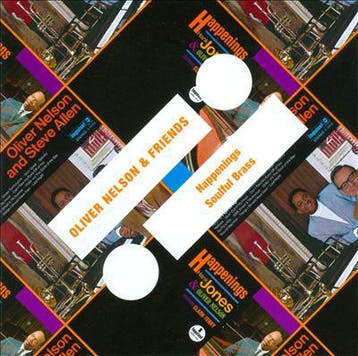 cd - Oliver Nelson &amp; Friends - Happenings / Soulful B..., Verzenden, Zo goed als nieuw