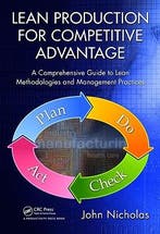 Lean Production for Competitive Advantage, 9781439820964, Verzenden, Zo goed als nieuw, Studieboeken