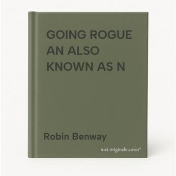 GOING ROGUE AN ALSO KNOWN AS N - Robin Benway 9780802737861, Verzenden, Gelezen, Robin Benway