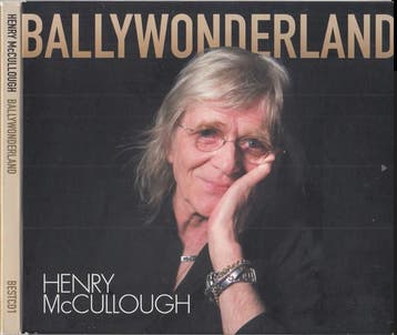 cd digi - Henry McCullough - Ballywonderland, Verzenden, Zo goed als nieuw