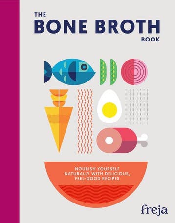 9780008798222 The Bone Broth Book Freja, Boeken, Kookboeken, Verzenden, Nieuw, Freja