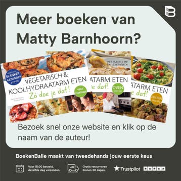 STARTGIDS koolhydraatarm eten / Koolhydraatarm eten Zó doe, Verzenden, Zo goed als nieuw, Matty Barnhoorn
