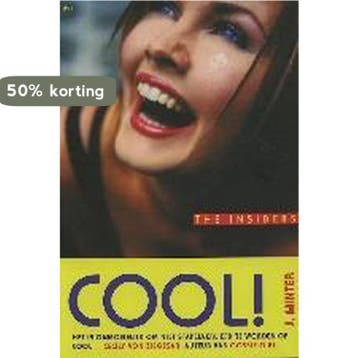 Cool ! / Insiders / 1 - J. Minter 9789044311785, Verzenden, Zo goed als nieuw, J. Minter