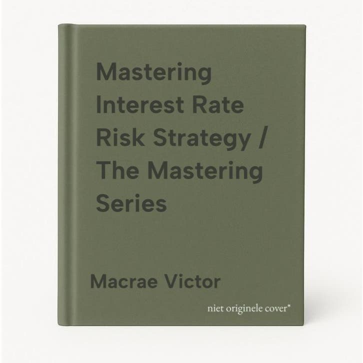 Mastering Interest Rate Risk Strategy / The Mastering Series, Boeken, Taal | Engels, Zo goed als nieuw, Verzenden