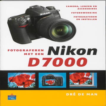 Fotograferen met een Nikon D7000 - Dré de Man 9789043022156, Verzenden, Gelezen, Dré de Man