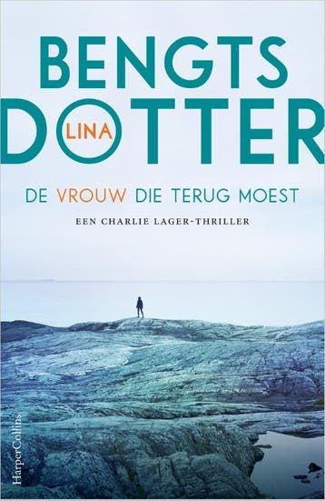 De Vrouw Die Terug Moest | Lina Bengtsdotter | Nieuw, Boeken, Ophalen of Verzenden, Nieuw, Lina Bengtsdotter