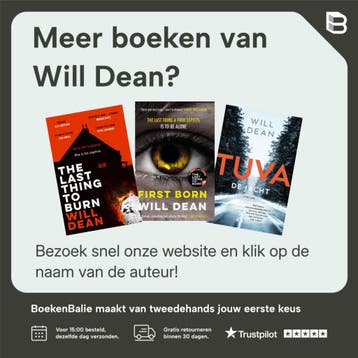 The Last Thing to Burn 9781529307054 Will Dean, Verzenden, Zo goed als nieuw, Will Dean