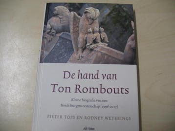 De hand van Ton Rombouts - Pieter Tops 9789460037993, Verzenden, Zo goed als nieuw, Pieter Tops