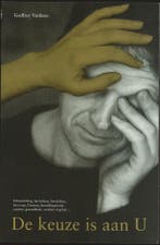 Mijn boeiende leven met een borderliner | De keuze is aan U, Verzenden, Nieuw, Cognitieve psychologie, Godfrey Vanhees