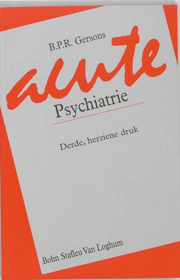 Acute psychiatrie - B.P.R. Gersons 9789031319411, Verzenden, Gelezen, B.P.R. Gersons