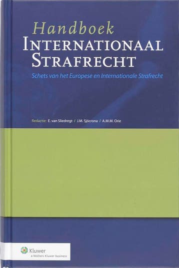 Handboek Internationaal Strafrecht 9789013042764, Verzenden, Gelezen