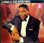 LP gebruikt - Nat King Cole - A Tribute To Nat King Cole, Verzenden, Zo goed als nieuw