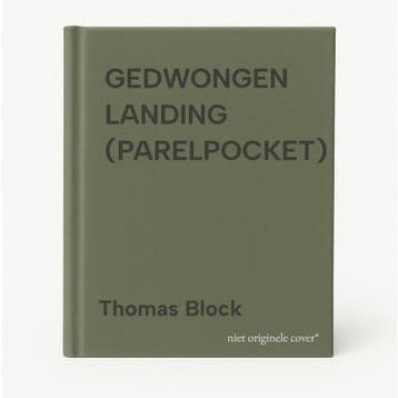 GEDWONGEN LANDING (PARELPOCKET) - Thomas Block 9789022510179, Verzenden, Gelezen, Thomas Block