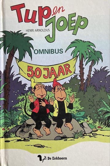 Tup en Joep omnibus - Henri Arnoldus 9789060569740, Verzenden, Gelezen, Henri Arnoldus