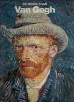De wereld van Van Gogh 9789061820215, Verzenden, Zo goed als nieuw