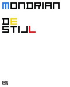 Mondrian, De Stijl 9783775730235, Verzenden, Gelezen