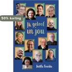 Ik geloof in jou 9789493279148 Joëlle Freriks, Boeken, Verzenden, Zo goed als nieuw, Joëlle Freriks