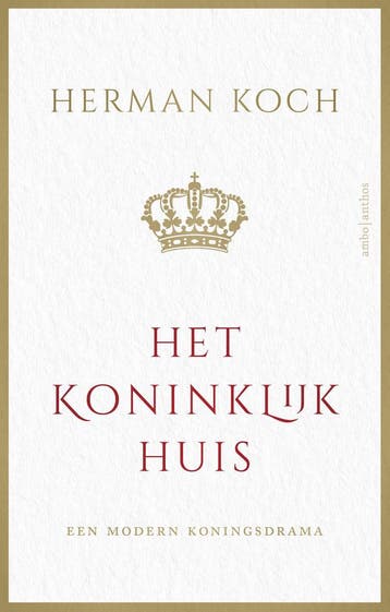 Het Koninklijk Huis | Herman Koch | Nieuw, Ophalen of Verzenden, Nieuw, Herman Koch
