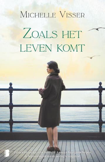 Zoals het leven komt - Michelle Visser 9789022593431, Boeken, Verzenden, Zo goed als nieuw, Michelle Visser