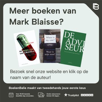 Baas boven baas - Mark Blaisse 9789044631920, Verzenden, Zo goed als nieuw, Mark Blaisse