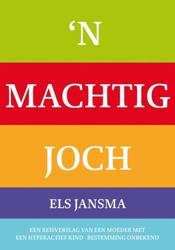 n Machtig joch - E. Jansma 9789089541086, Verzenden, Gelezen, E. Jansma