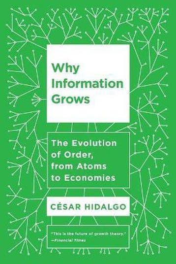 9780465096848 Why Information Grows C?sar Hidalgo, Verzenden, Nieuw, C?sar Hidalgo