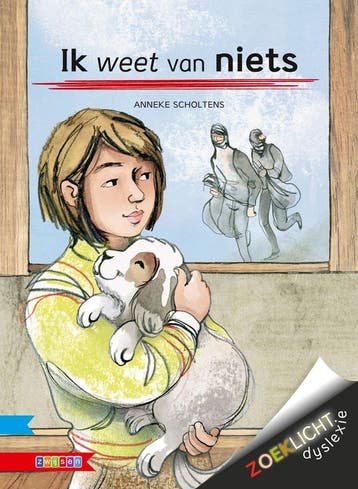 Ik weet van niets / Zoeklicht Dyslexie - Anneke Scholtens, Boeken, Verzenden, Gelezen, Anneke Scholtens