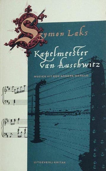 Kapelmeester van Auschwitz - Laks, Verzenden, Gelezen