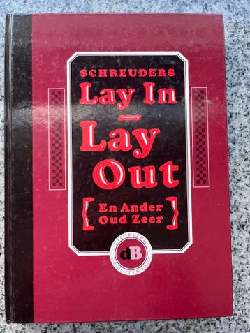 Lay in – lay out en ander oud zeer, Gelezen, Piet Schreuders, Verzenden, Grafische vormgeving