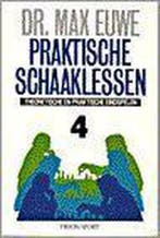 PRAKTISCHE SCHAAKLESSEN 4 9789051211313 Euwe, Verzenden, Gelezen, Euwe