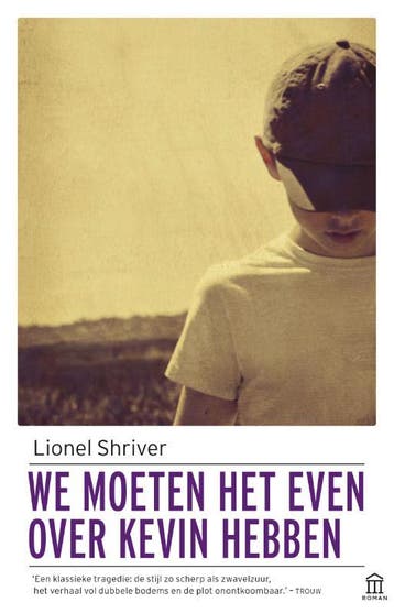 We moeten het even over Kevin hebben 9789046705155, Verzenden, Gelezen, Lionel Shriver