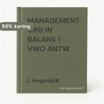 MANAGEMENT ORG IN BALANS 1 VWO ANTW 9789042510012, Boeken, Verzenden, Gelezen, J. Hogenbirk