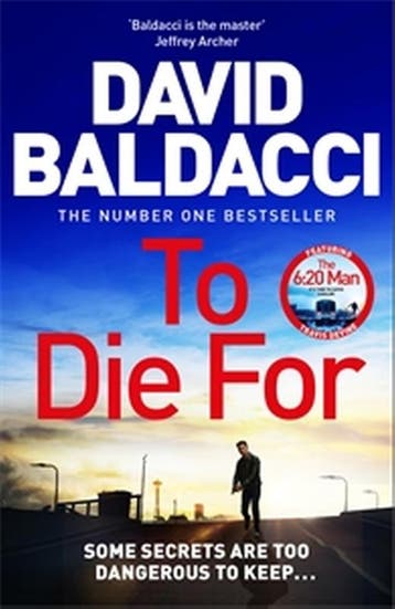 To Die For | David Baldacci | Nieuw, Ophalen of Verzenden, Nieuw, David Baldacci