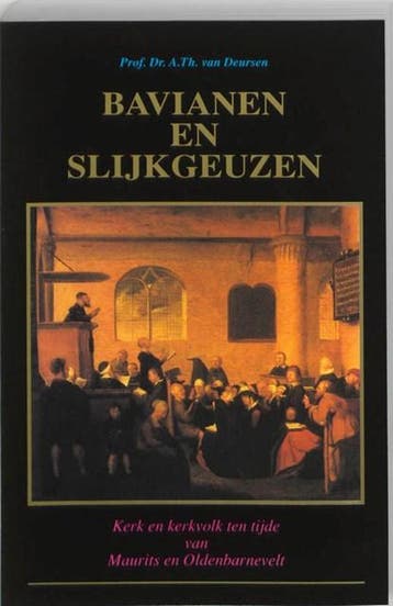 Bavianen en Slijkgeuzen | 9789051941852 | DEURSEN, A.T. van, Zo goed als nieuw, DEURSEN, A.T. van