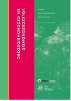 Volksgezondheid en gezondheidszorg, 9789036813198, Boeken, Studieboeken en Cursussen, Verzenden, Zo goed als nieuw, HBO