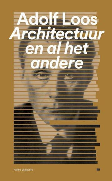9789462082472 Architectuur en al het andere | Tweedehands, Verzenden, Zo goed als nieuw, Adolf Loos
