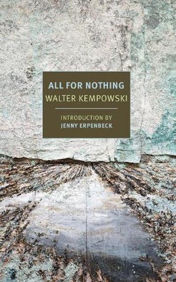 All for Nothing | 9781681372051 | Walter Kempowski ; Anthea, Zo goed als nieuw, Walter Kempowski ; Anthea Bell